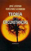 TEORIA DE LAS CIRCUNSTANCIAS