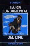 TEORIA FUNDAMENTAL DEL CINE. ICONOLOGIA FILMICA