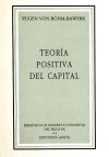 TEORÍA POSITIVA DEL CAPITAL. Introducción y comentarios de José Antonio de Aguirre