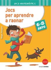 Portada de JOCS PER APRENDRE A RAONAR (6-8 ANYS)