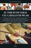 TERCIO DE VARAS Y EL CABALLO DE PICAR, EL