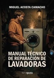 Portada de MANUAL TECNICO DE REPARACION DE LAVADORAS