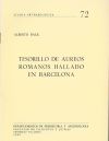 TESORILLO DE AUREOS ROMANOS HALLADO EN BARCELONA