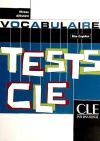 TESTS CLE. VOCABULAIRE