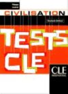 TESTS CLÉ CIVILISATION (NIVEAU AVANCE)