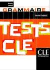 TESTS CLÉ GRAMMAIRE (NIVEAU AVANCE)