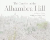 Portada de The Gardens on the Alhambra Hill
