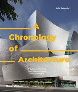 Portada de A Chronology of Architecture: A Cultural Timeline from Stone Circles to Skyscrapers