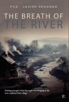 THE BREATH OF THE RIVER