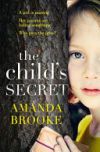 THE CHILD+S SECRET -B-