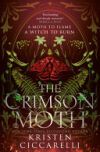 The Crimson Moth De Kristen Ciccarelli