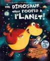 THE DINOSAUR THAT POOPED A PLANET+CD