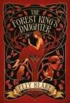 THE FOREST KING'S DAUGHTER