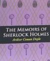 THE MEMOIRS OF SHERLOCK HOLMES