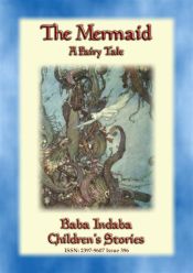 THE MERMAID - A children's tale told by H C Andersen (Ebook)