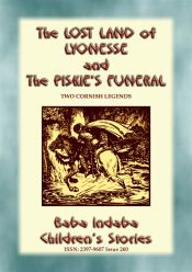 Portada de THE PISKIE'S FUNERAL and THE LOST LAND OF LYONESSE - Two Legends of Cornwall (Ebook)