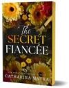 THE SECRET FIANCEE (THE WINDSORS)