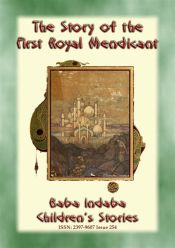 Portada de THE STORY OF THE FIRST ROYAL MENDICANT - A Tale from the Arabian Nights (Ebook)