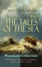 Portada de THE TALES OF THE SEA - Premium Collection: 10 Maritime Novels & Adventure Classics in One Volume (Ebook)