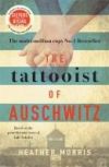 THE TATTOOIST OF AUSCHWITZ