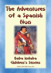 Portada de THE TRUE ADVENTURES OF A SPANISH NUN - The true story of Catalina de Erauso (Ebook)