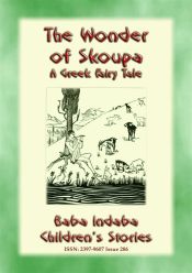 Portada de THE WONDER OF SKOUPA - A Greek Fairy Tale (Ebook)