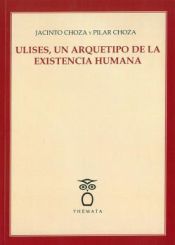 Portada de Ulises, Un Arquetipo De La Existencia Humana