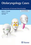 Portada de Otolaryngology Cases. The University of Cincinnati Clinical Portfolio