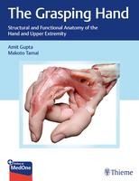 Portada de The Grasping Hand: Structural and Functional Anatomy of the Hand and Upper Extremity