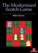 Portada de The Modernized Scotch Game: A Complete Repertoire for White and Black