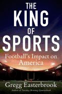 Portada de The King of Sports: Football's Impact on America