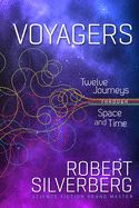 Portada de Voyagers: Twelve Journeys Through Space and Time