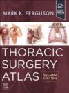 THORACIC SURGERY ATLAS.(MEDICAL)