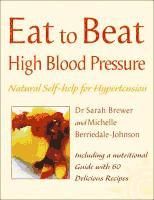 Portada de Eat to Beat High Blood Pressure