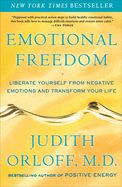 Portada de Emotional Freedom: Liberate Yourself from Negative Emotions and Transform Your Life