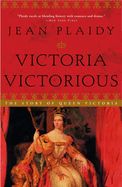 Portada de Victoria Victorious: The Story of Queen Victoria