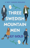 THREE SWEDISH MOUNTAIN MEN IBD