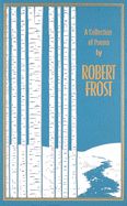 Portada de A Collection of Poems by Robert Frost
