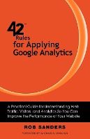 Portada de 42 Rules for Applying Google Analytics