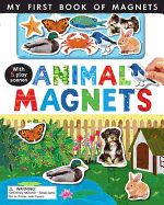 Portada de Animal Magnets: My First Magnet Book [With Magnets]