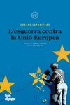 Portada de L'esquerra contra la Unió Europea