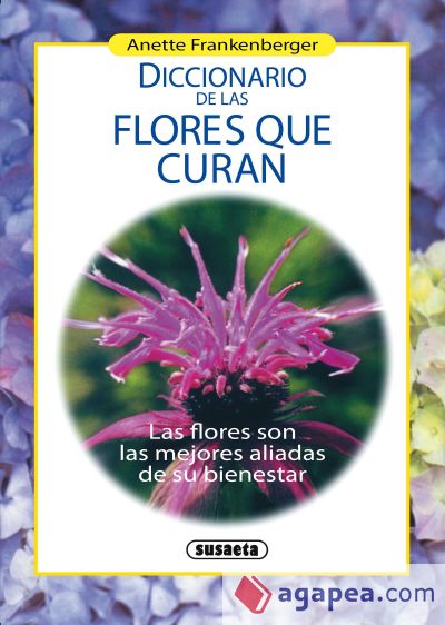 Diccionario de las flores que curan (Ebook)