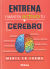 Portada de Entrena tu mente. Entrena y manten activo tu cerebro, de VV. AA.