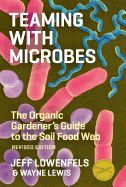 Portada de Teaming with Microbes: The Organic Gardener's Guide to the Soil Food Web
