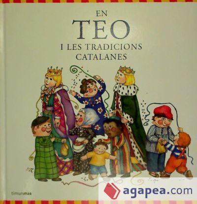 En Teo i les tradicions catalanes