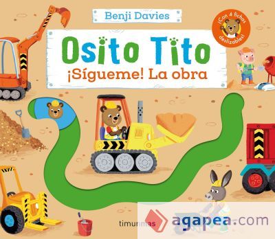 OSITO TITO. ¡SIGUEME! LA OBRA OSITO TITO. ¡SIGUEME! LA OBRA