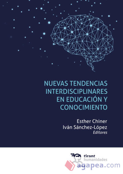 Nuevas tendencias interdisciplinares en educación y conocimiento