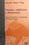 TIRANÍAS, REBELIONES Y DEMOCRACIA