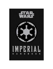 Portada de Star Wars - The Imperial Handbook - A Commander's Guide