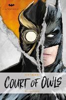 Portada de DC Comics Novels - Batman: The Court of Owls: An Original Prose Novel by Greg Cox